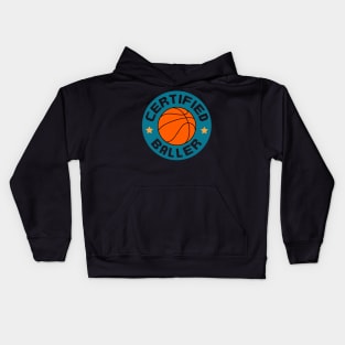 Certified Baller Basketball Player Funny Quotes Kids Hoodie